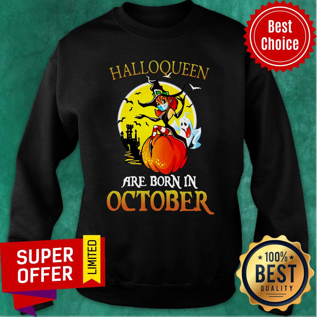 Halloqueen Witch Mask Are Born In October Halloween Shirt - Image 5