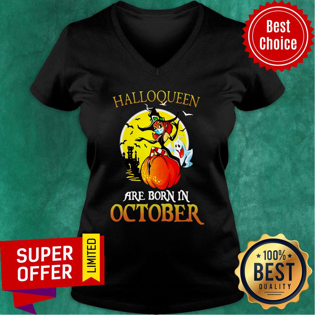 Halloqueen Witch Mask Are Born In October Halloween Shirt - Image 3