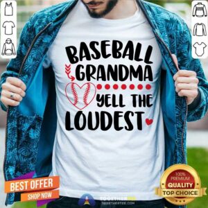 Baseball Grandma Yell The Loudest Softball Shirt