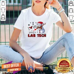 Alternative view of Cute Snowman I Love Being A Lab Tech Merry Christmas Shirt