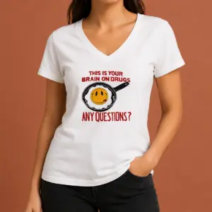 Alternative view of Awesome This Is Your Brain On Drugs Any Questions Fried Egg Smiley Face Shirt