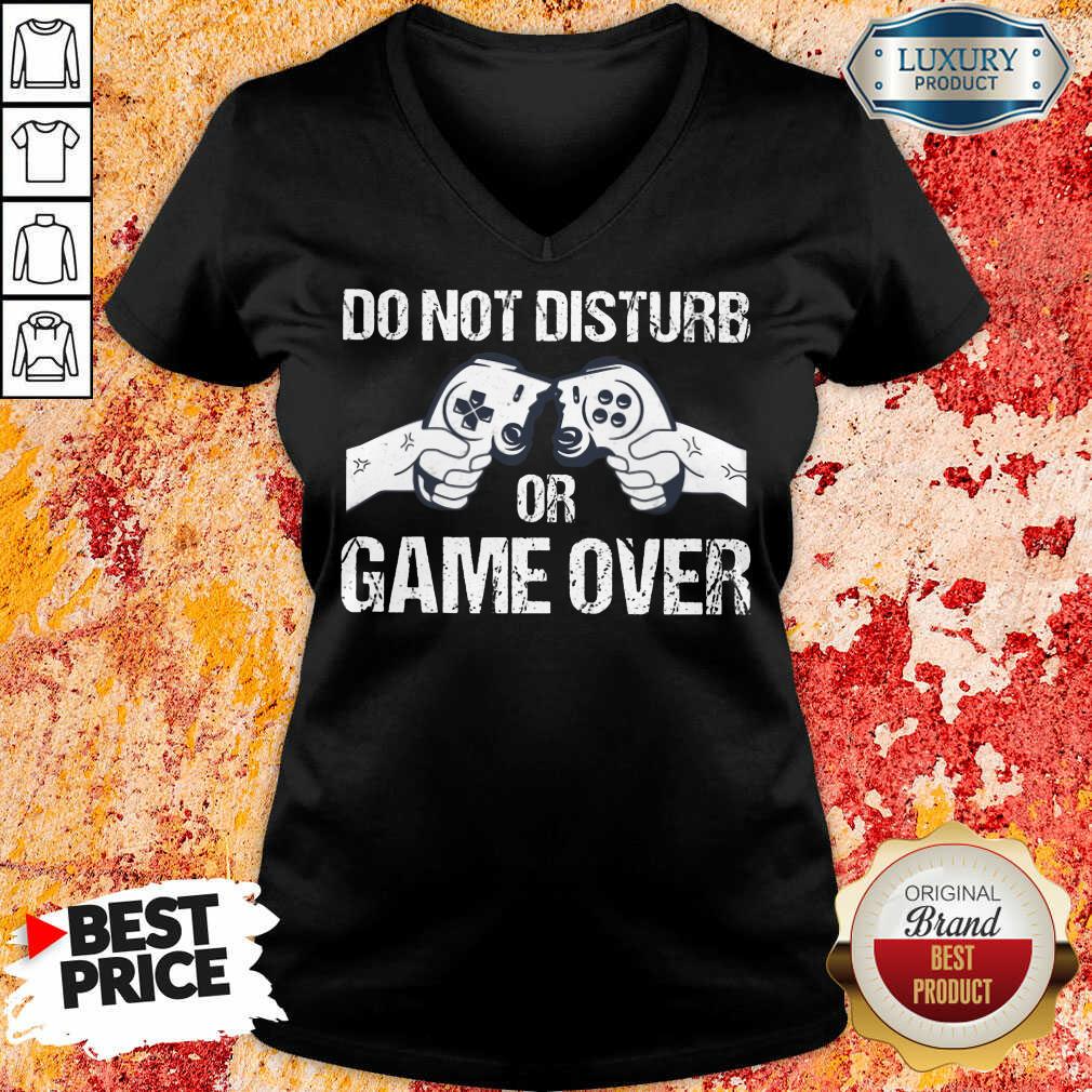 Do Not Disturb Or Game Over Shirt - Image 2