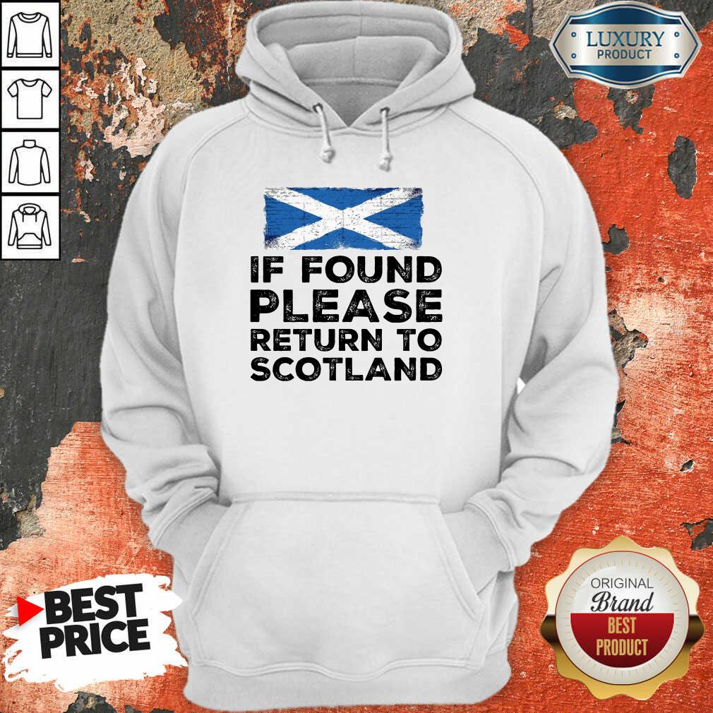 If Found Please Return To Scotland Shirt - Image 5
