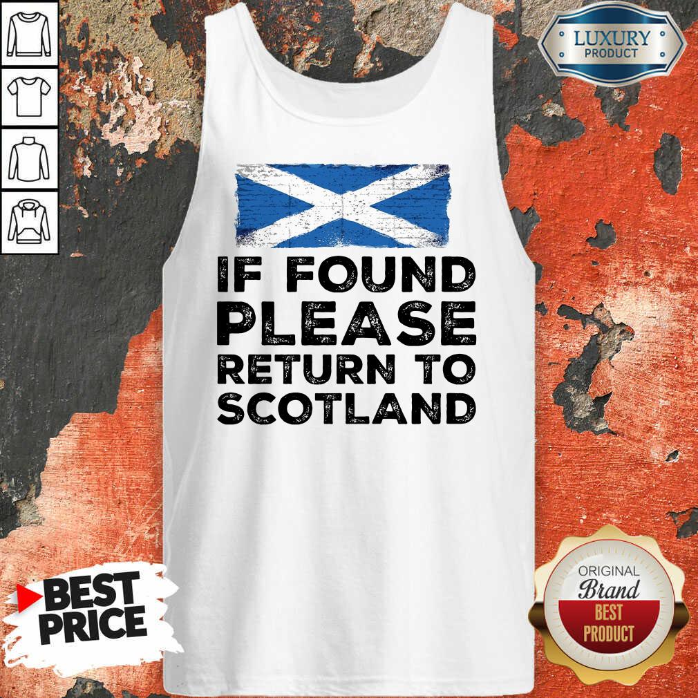 If Found Please Return To Scotland Shirt - Image 3