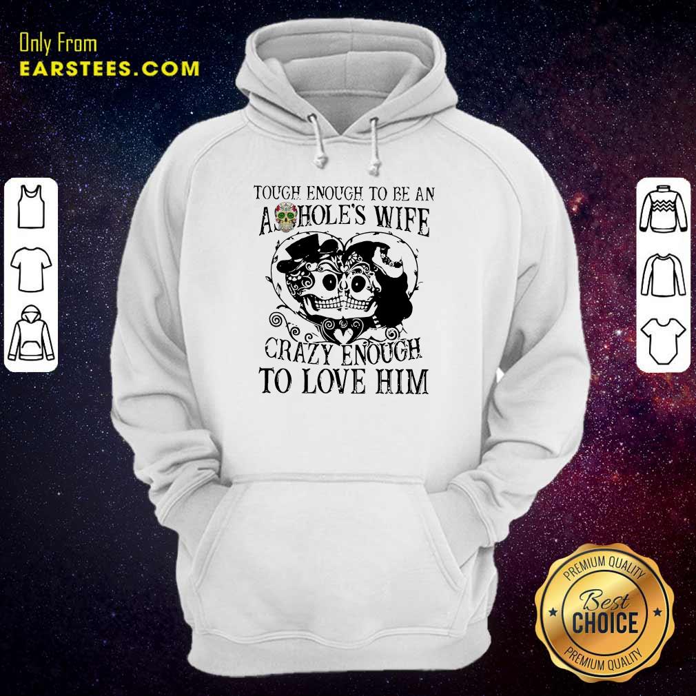 Top Crazy Enough To Love Him Shirt - Image 4