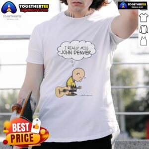 Official Charlie Brown Holding Guitar I Really Miss John Denver T-Shirt
