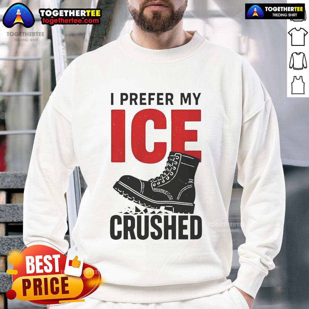 Official I Prefer My Ice Crushed T-Shirt - Image 5