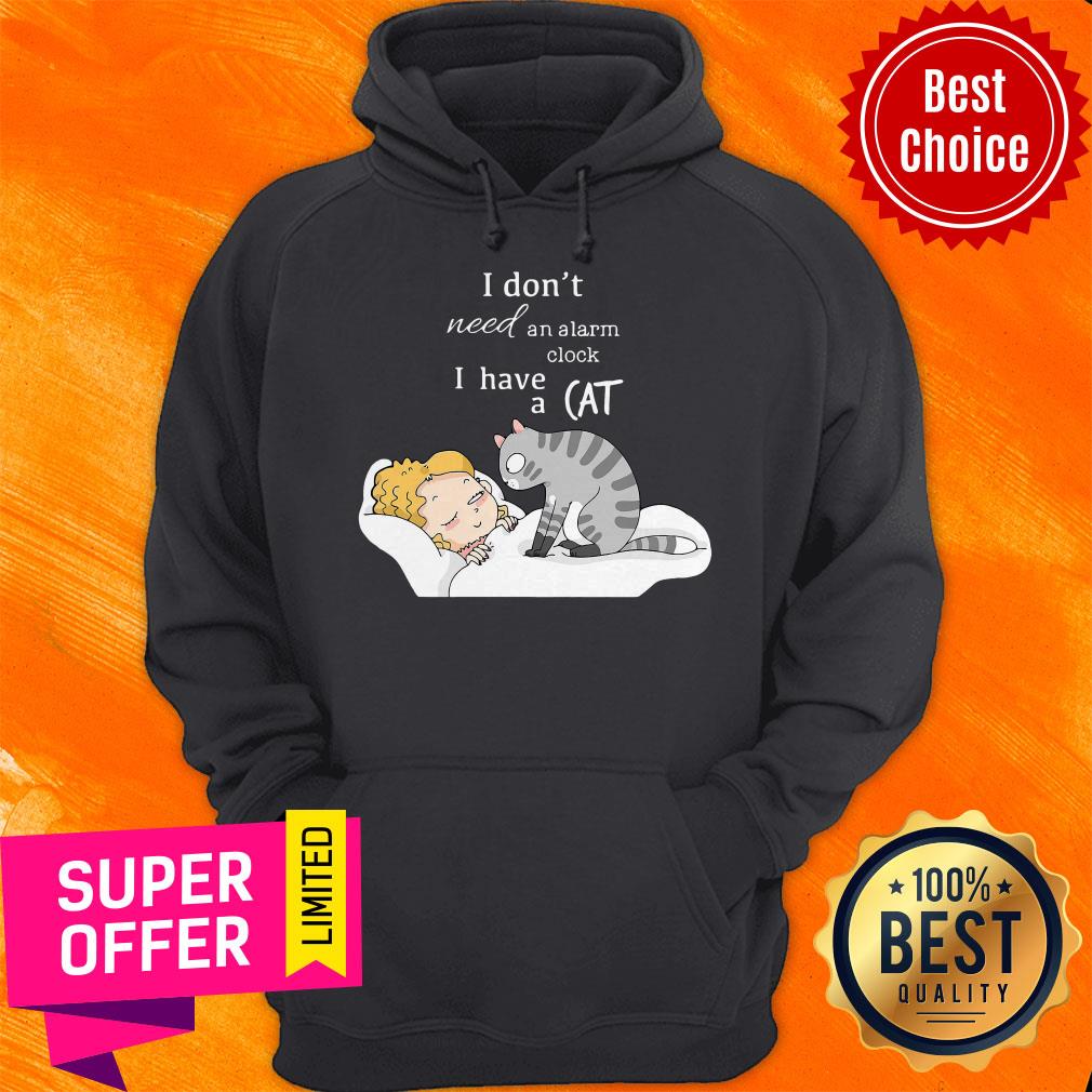 Premium I Don’t Need An Alarm Clock I Have A Cat Shirt - Image 3