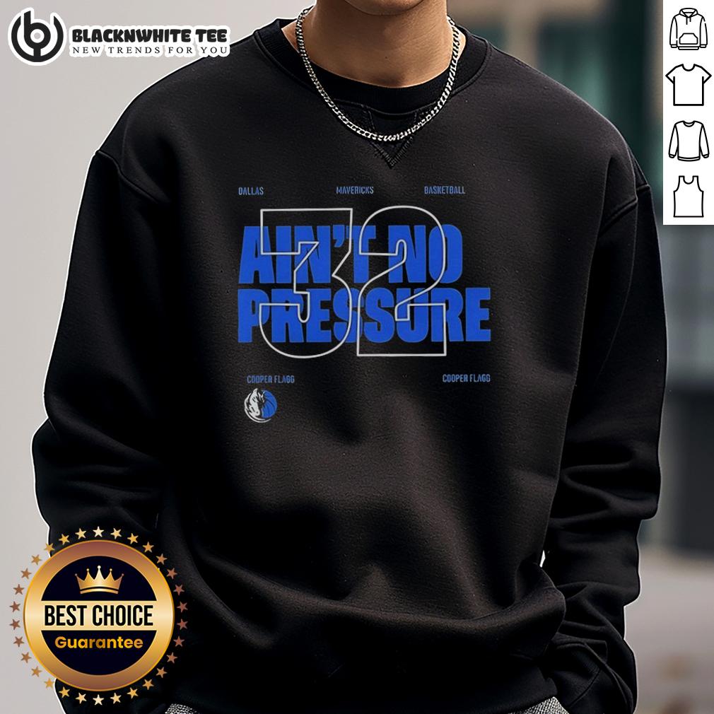Premium Dallas Mavericks Ain't No Pressure 32 T-Shirt - Image 5