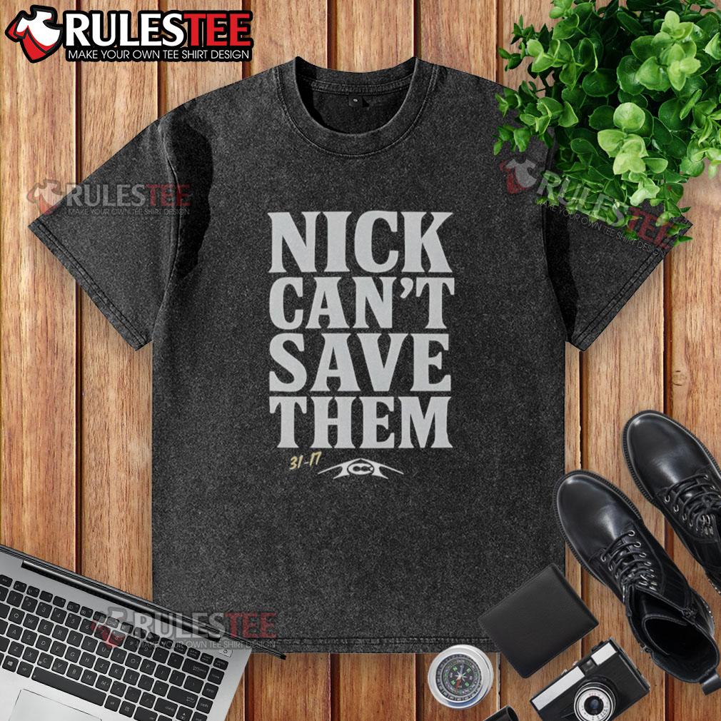 Good Tommy Castellanos Nick Can't Save Them T-Shirt - Image 6