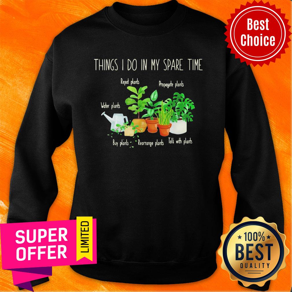 Awesome Things I Do In My Spare Time Plant Shirt - Image 5