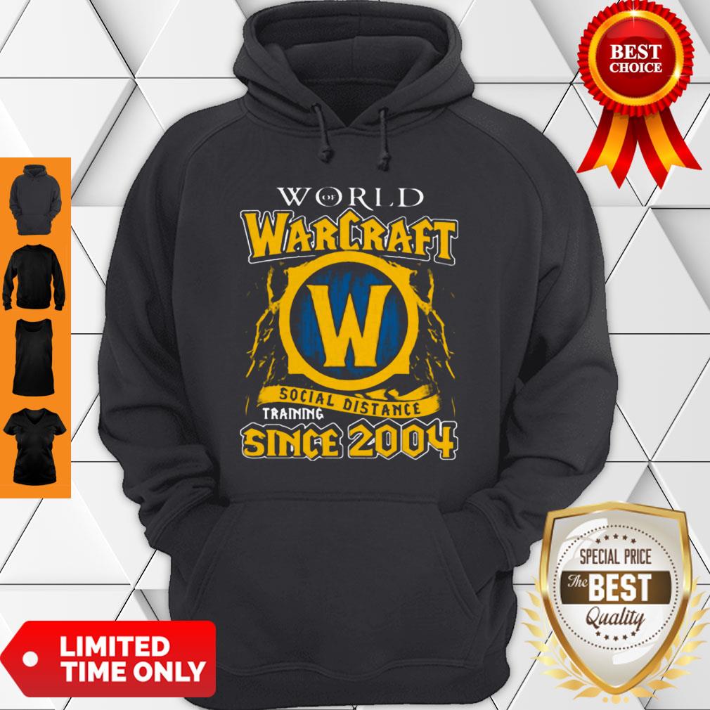Nice Hot World Warcraft Social Distance Training Since 2004 Shirt - Image 2