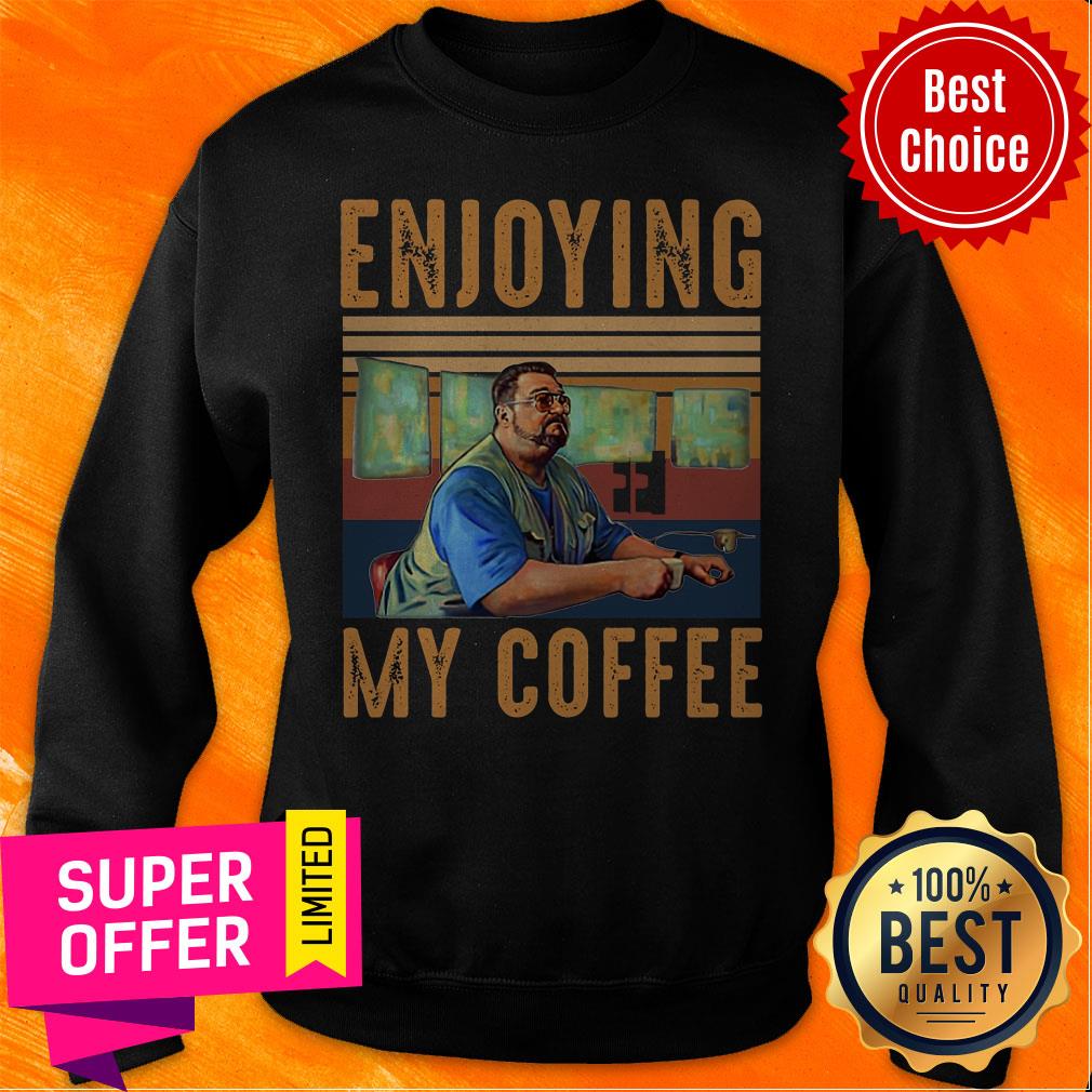 Nice Enjoying My Coffee Shirt - Image 2