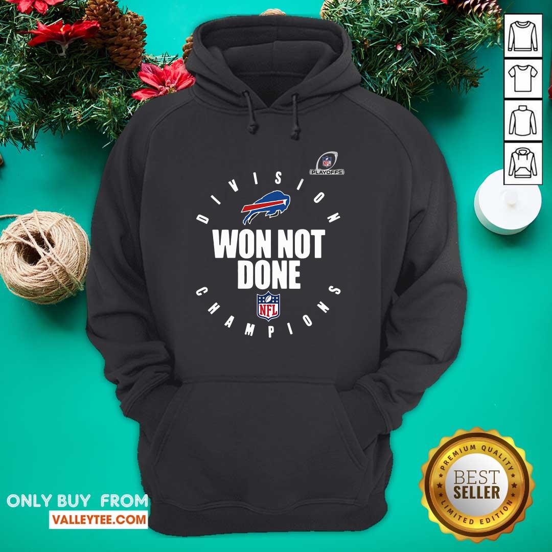 Nice Nfl Playoffs 2020 Won Not Done Division Champions Buffalo Bills Shirt - Image 3