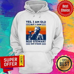Alternative view of Sir Rod Stewart Yes I Am Old But I Saw Rob Stewart On Stage Vintage Retro Shirt