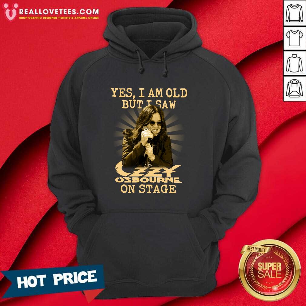 Cool Yes I Am Old But I Saw Ozzy Osbourne On Stage Shirt - Image 4