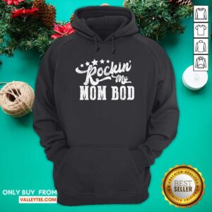 Alternative view of Nice Rockin My Mom Bod Shirt