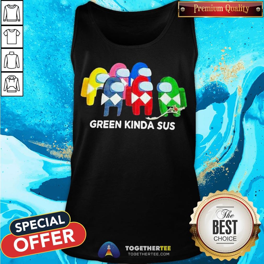 Cute Power Rangers Among Us Green Kinda Sus Shirt - Image 3