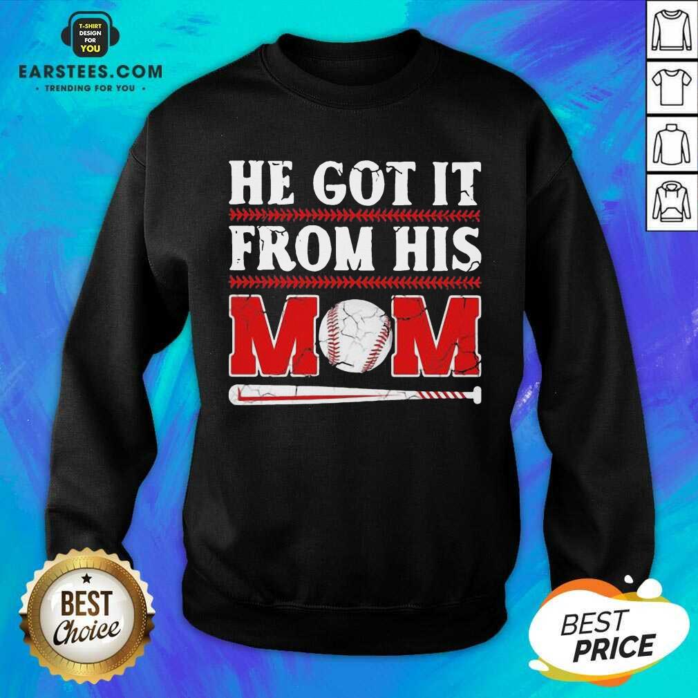 Top He Got It From His Mom Baseball Shirt - Image 3
