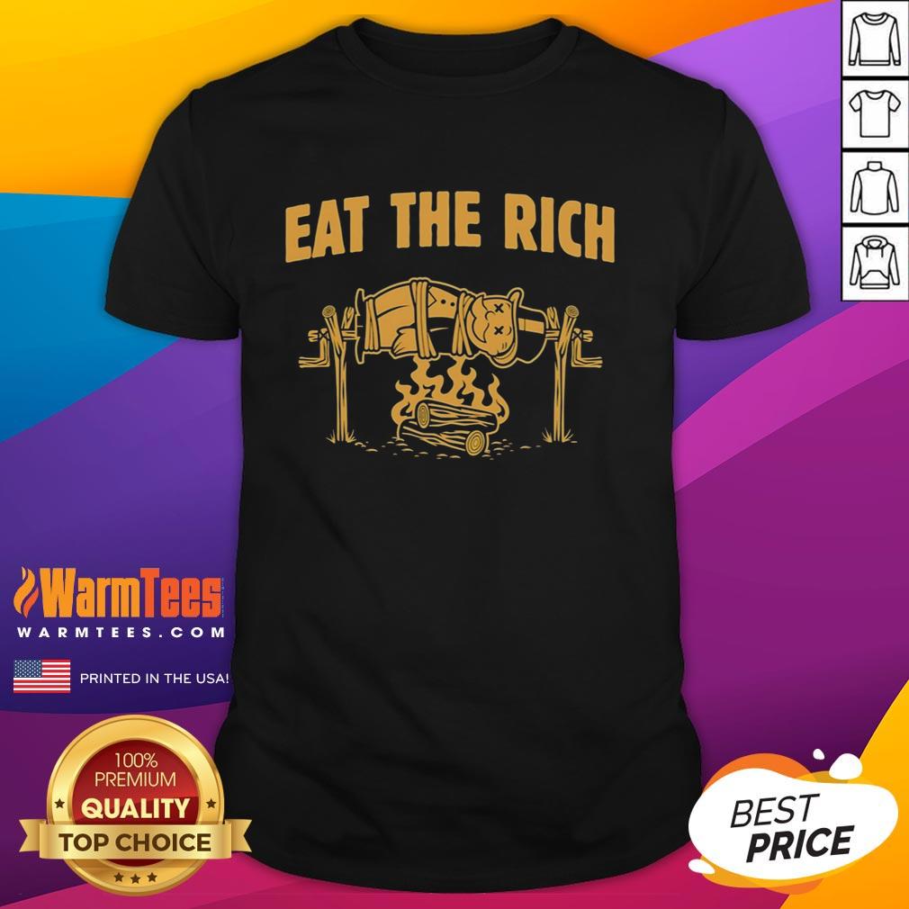 Pretty Rich Uncle Pennybags Eat The Rich Spit-Roasted Humor T-Shirt