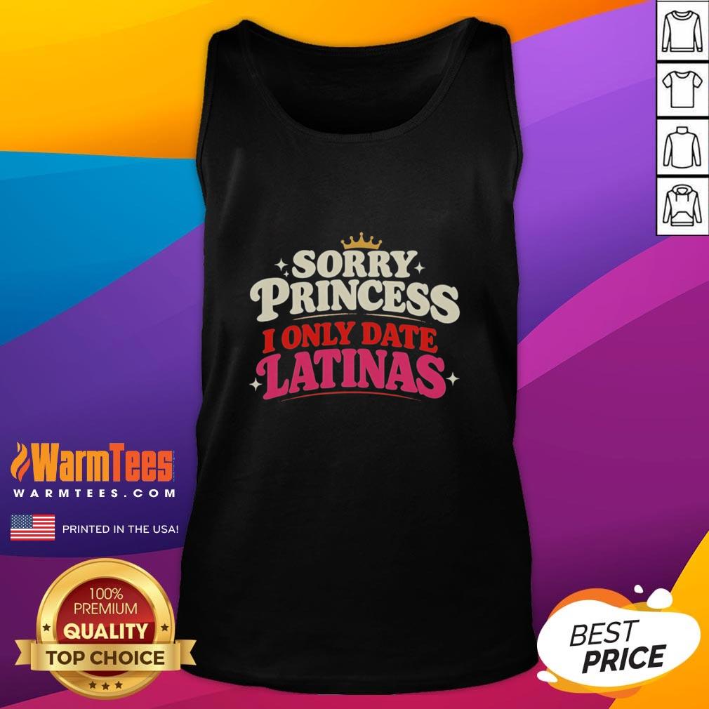 Pretty Sorry Princess I Only Date Latinas Crown Retro T-Shirt - Image 4