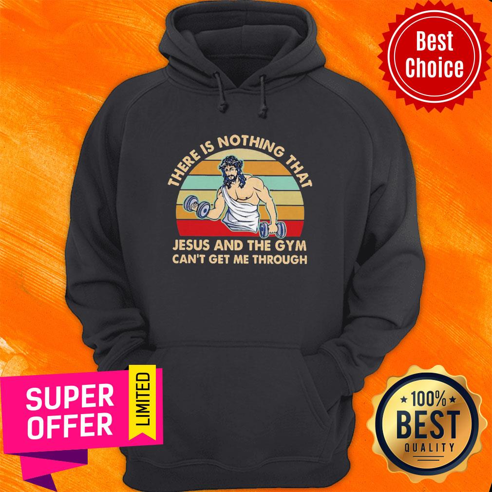 There Is Nothing That Jesus And The Gym Can’t Get Me Tharough Vintage Shirt - Image 2