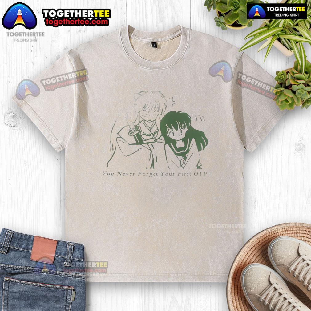 Official Inuyasha You Never Forget Your First Otp T-Shirt - Image 6