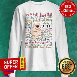 Alternative view of Premium I’m A Buff Baby That Can Dance Like A Man I Can Shake A My Fanny Shirt