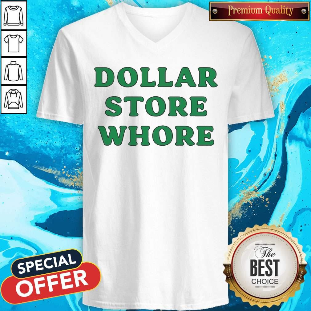 Good Dollar Store Whore Shirt - Image 2
