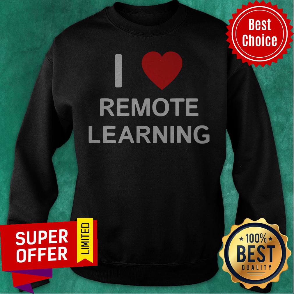 Official I Love Remote Online Learning Heart Shirt - Image 3