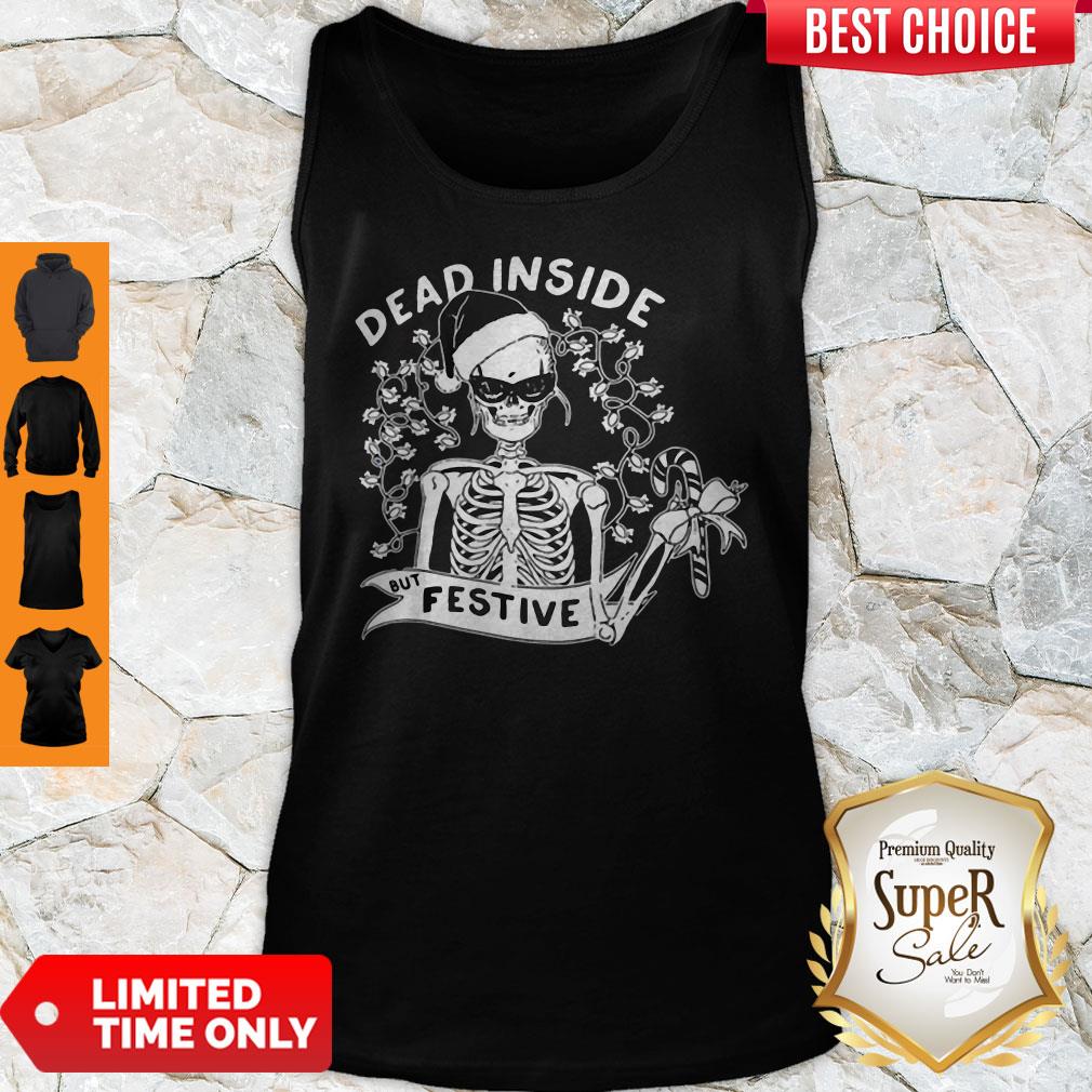 Official Dead Inside But Festive Christmas Shirt - Image 4