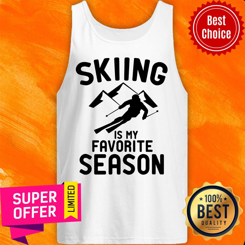 Top Skiing Favorite Season Shirt - Image 5
