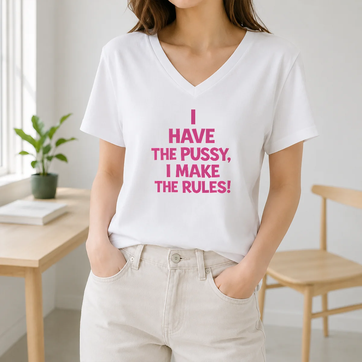 Awesome I Have The Pussy I Make The Rules Empowerment Shirt - Image 2