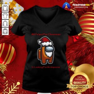 Alternative view of Nice All I Want For Christmas Is Looking For An Impostor Shirt