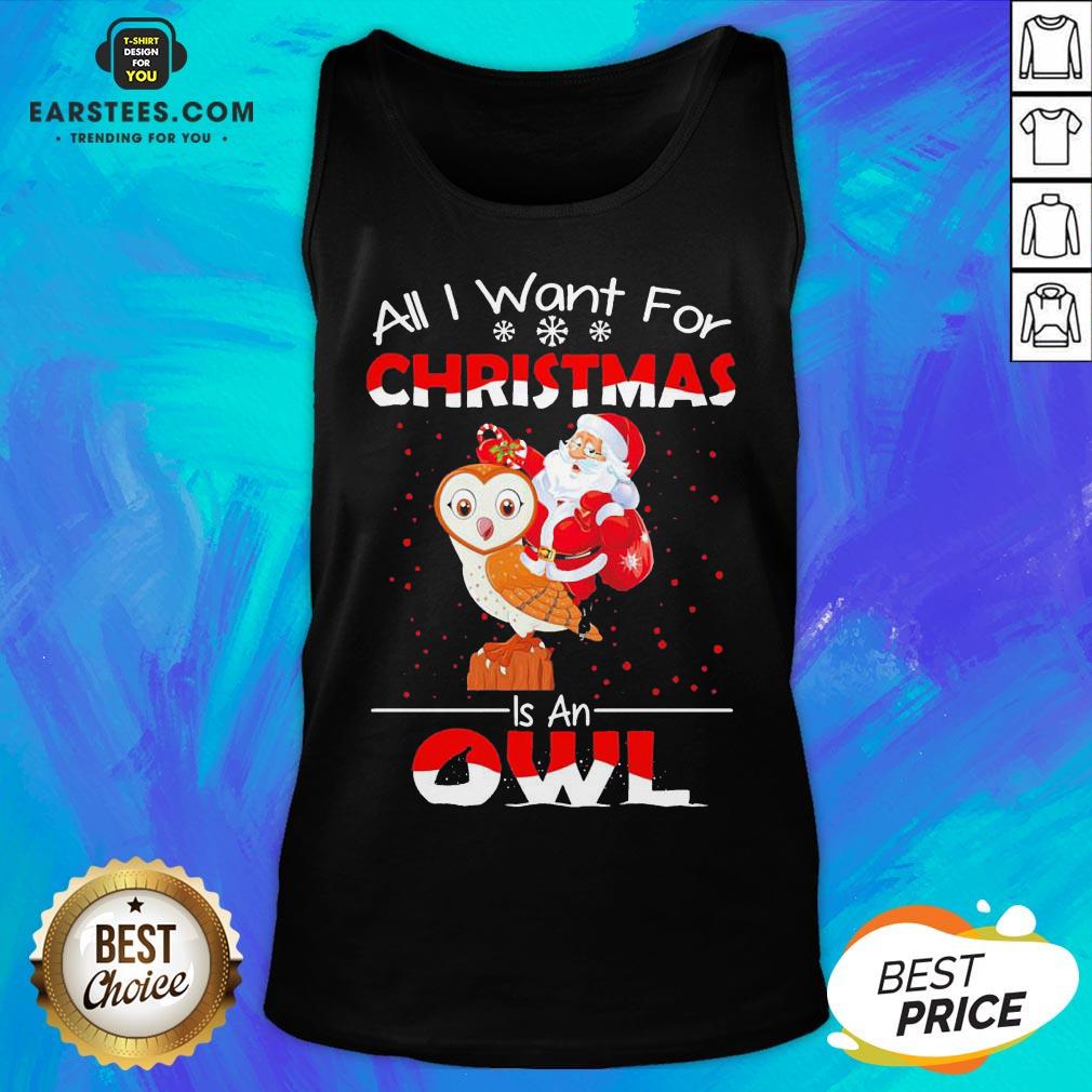 Funny Santa All I Want For Christmas Is An Owl Sweater Shirt - Image 3