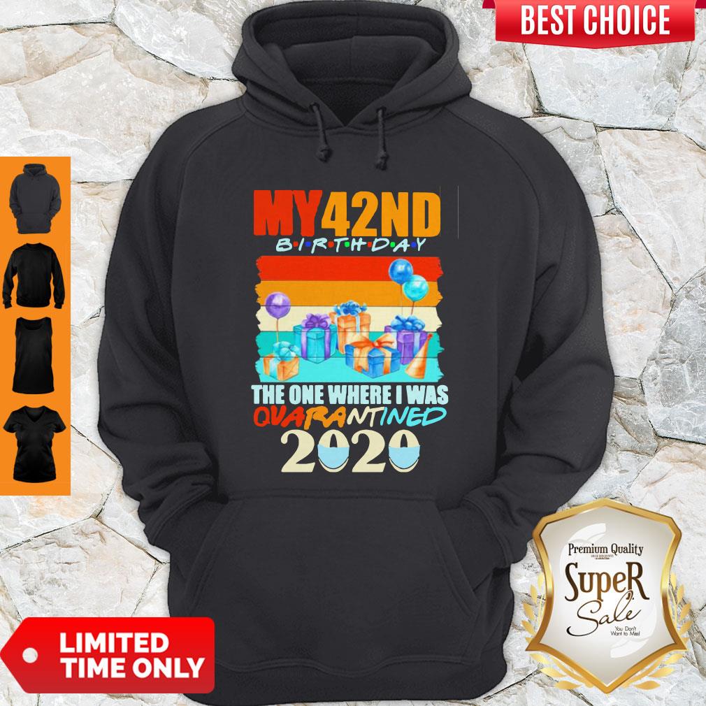 Good My 42nd Birthday The One Where I Was Quarantined 2020 Mask Vintage Shirt - Image 4