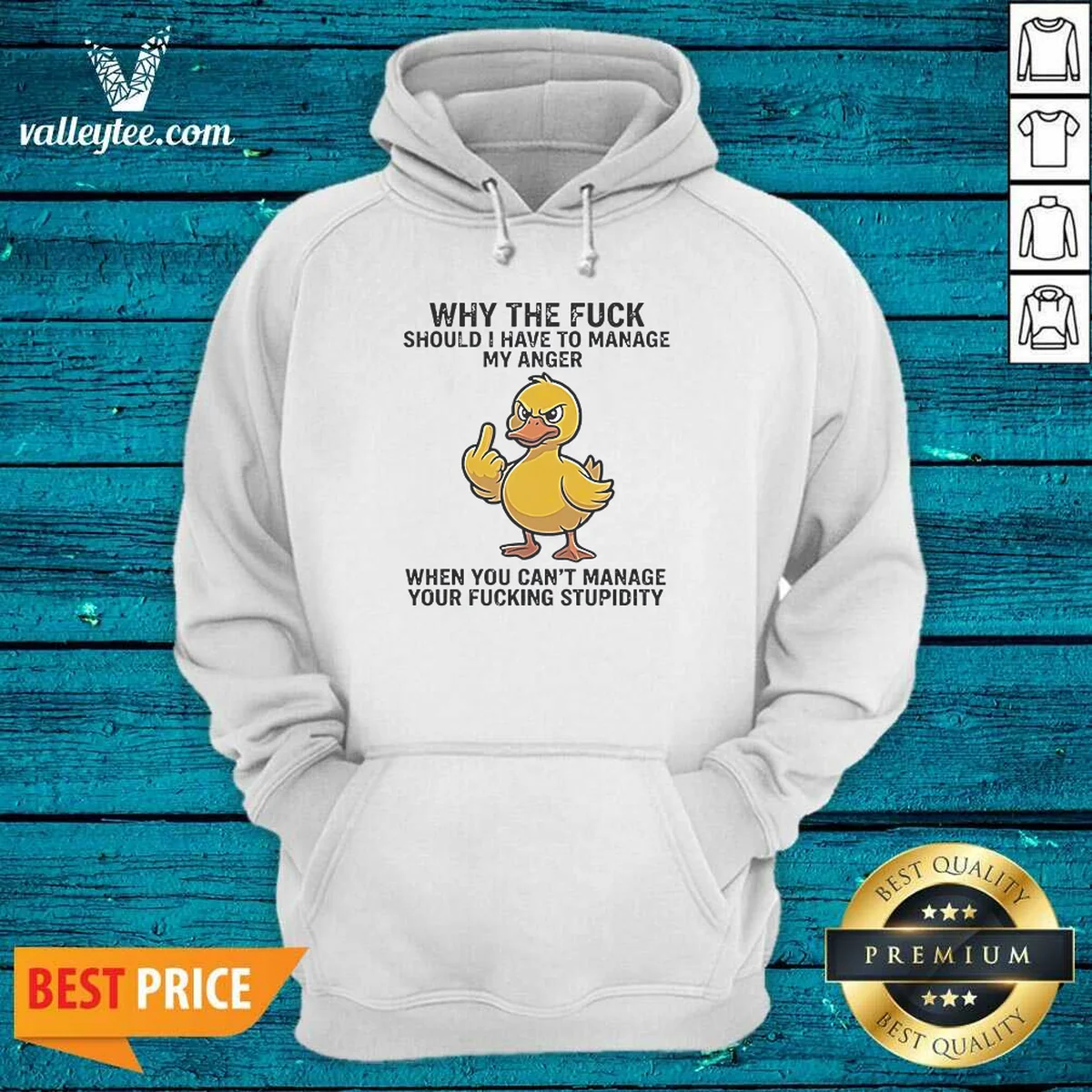 Hot Why The Fck Should I Have To Manage My Anger When You Cant Manage Your Stupidity Shirt - Image 4