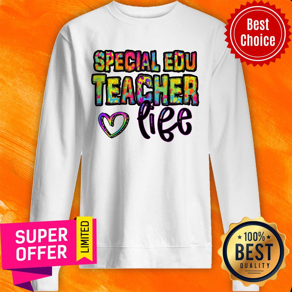 Special Education Teacher Love Life Shirt - Image 3