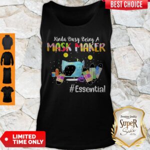 Nice Kinda Busy Being A Mask Maker Essential Shirt