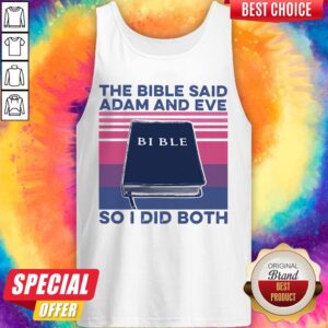 Alternative view of The Bible Save Adam And Eve So I Did Both Shirt