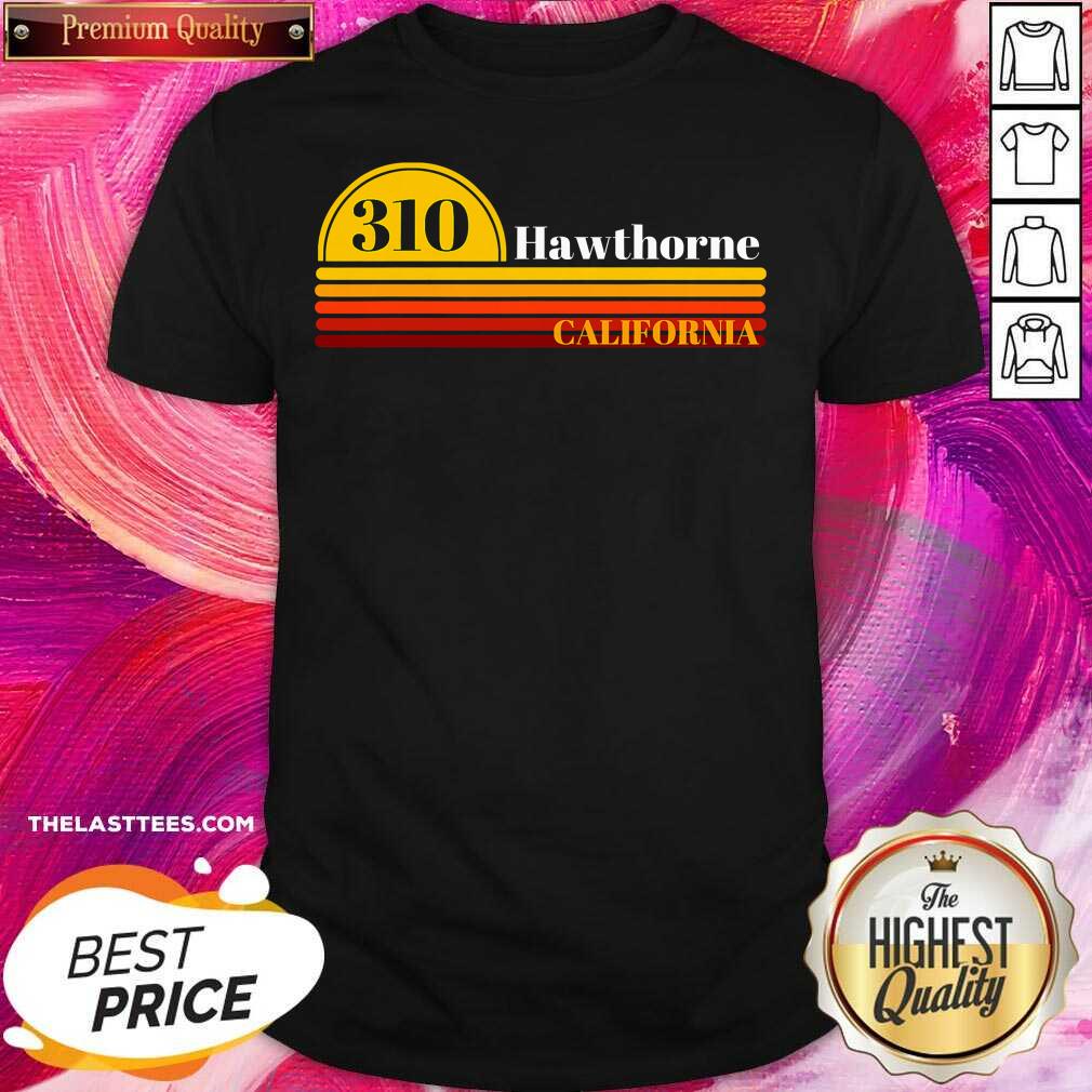 Nice 310 Hawthorne California Vintage Sunset With Area Code Shirt