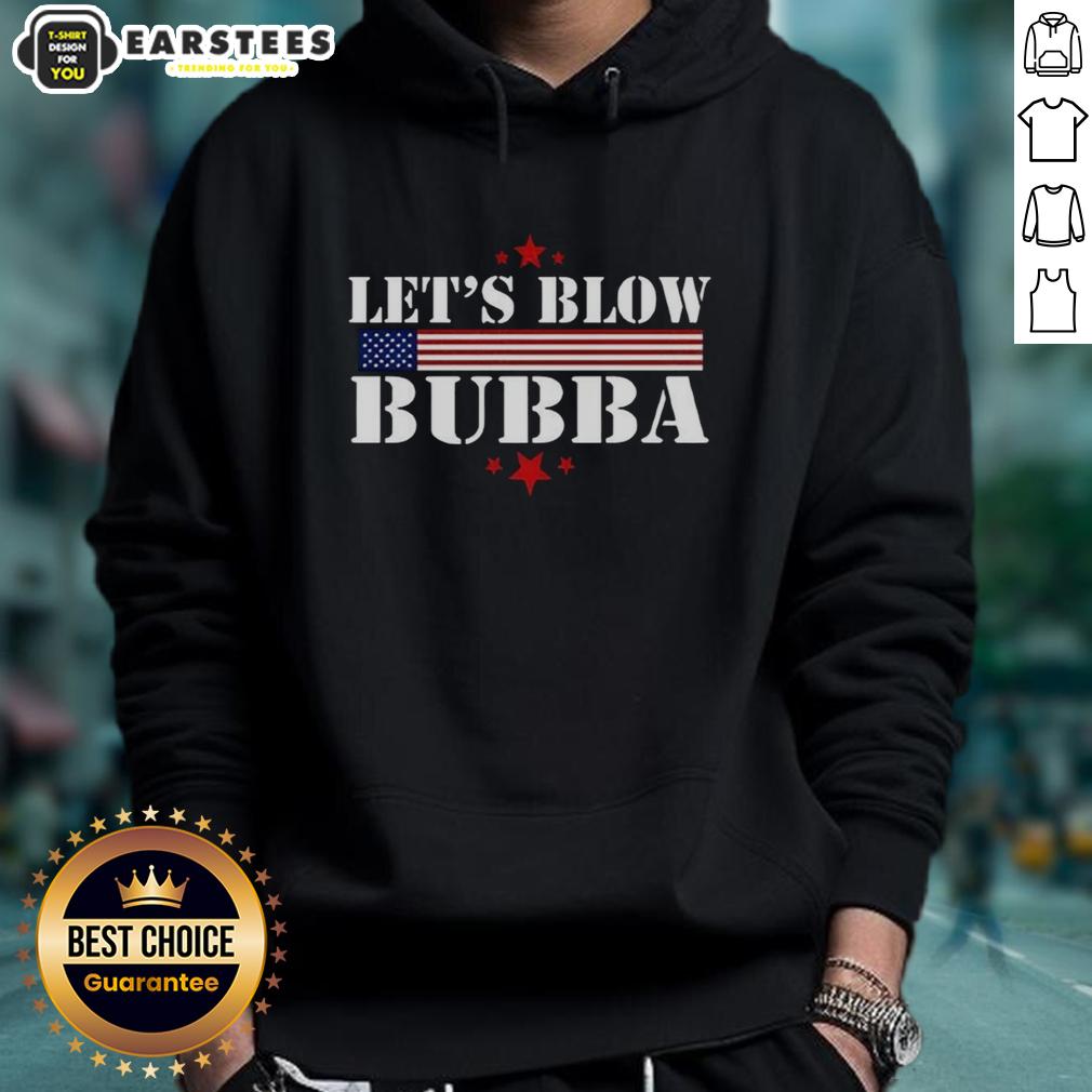 Official Let's Blow Bubba Trump T-Shirt - Image 2