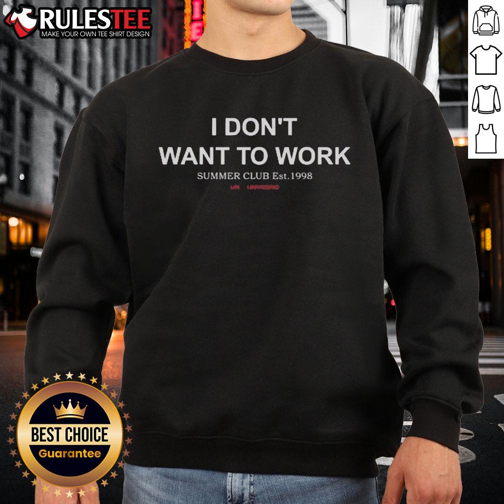 Official I Don't Want To Work Summer Club Est 1998 T-Shirt - Image 5