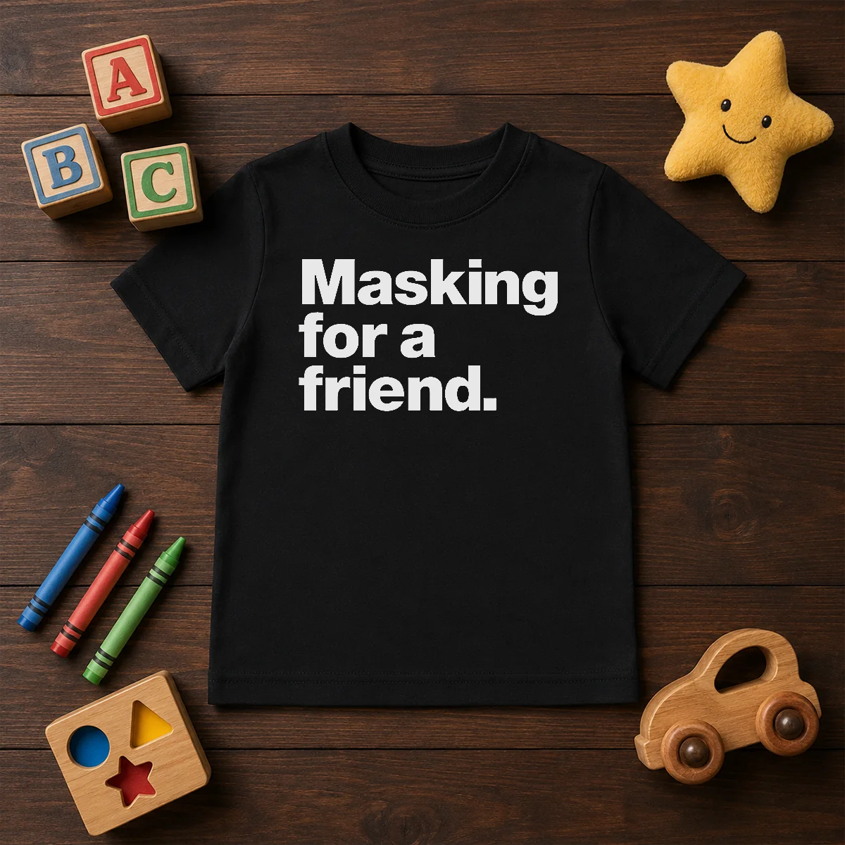 Pretty Masking For A Friend Shirt - Image 9