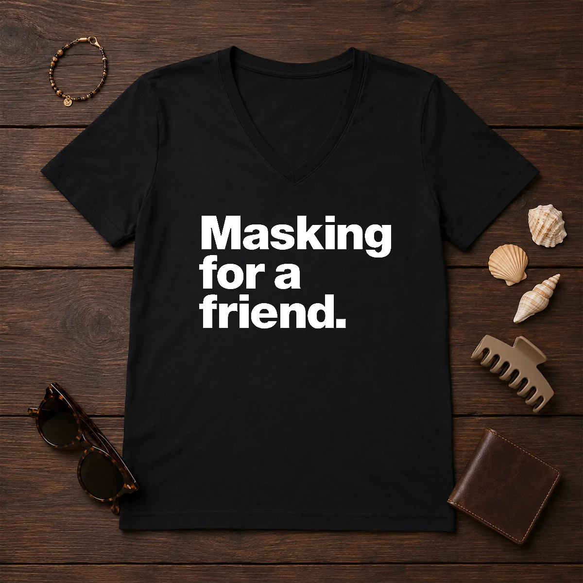 Pretty Masking For A Friend Shirt - Image 2