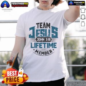Official Christian Bible Verse Team Jesus Lifetime Member T-Shirt