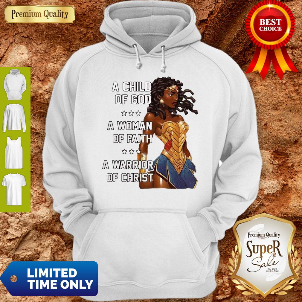 A Child Of God A Woman Of Faith A Warrior Of Christ Shirt - Image 4