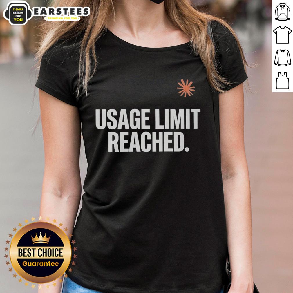 Good Usage Limit Reached T-Shirt - Image 3
