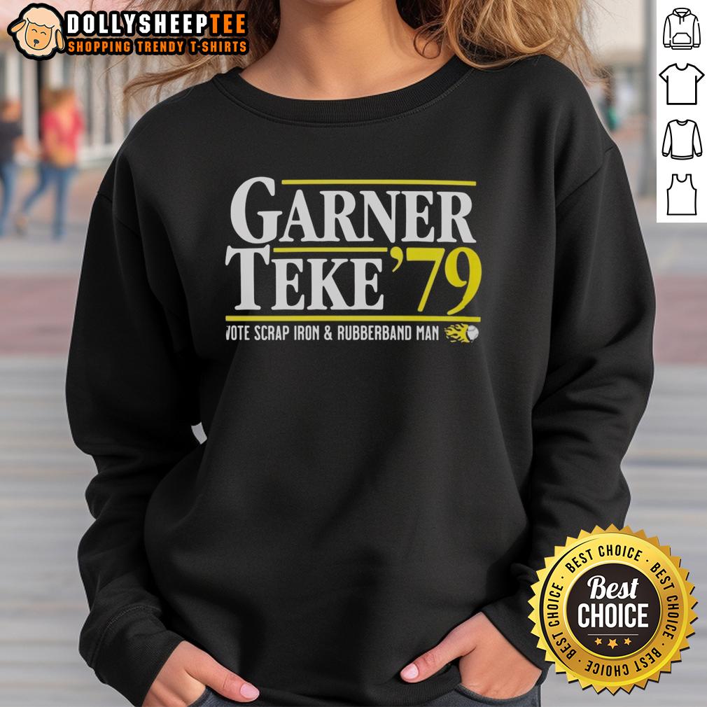 Good Garner Teke '79 Vote Scrap Iron And Rubberband Man T-Shirt - Image 5