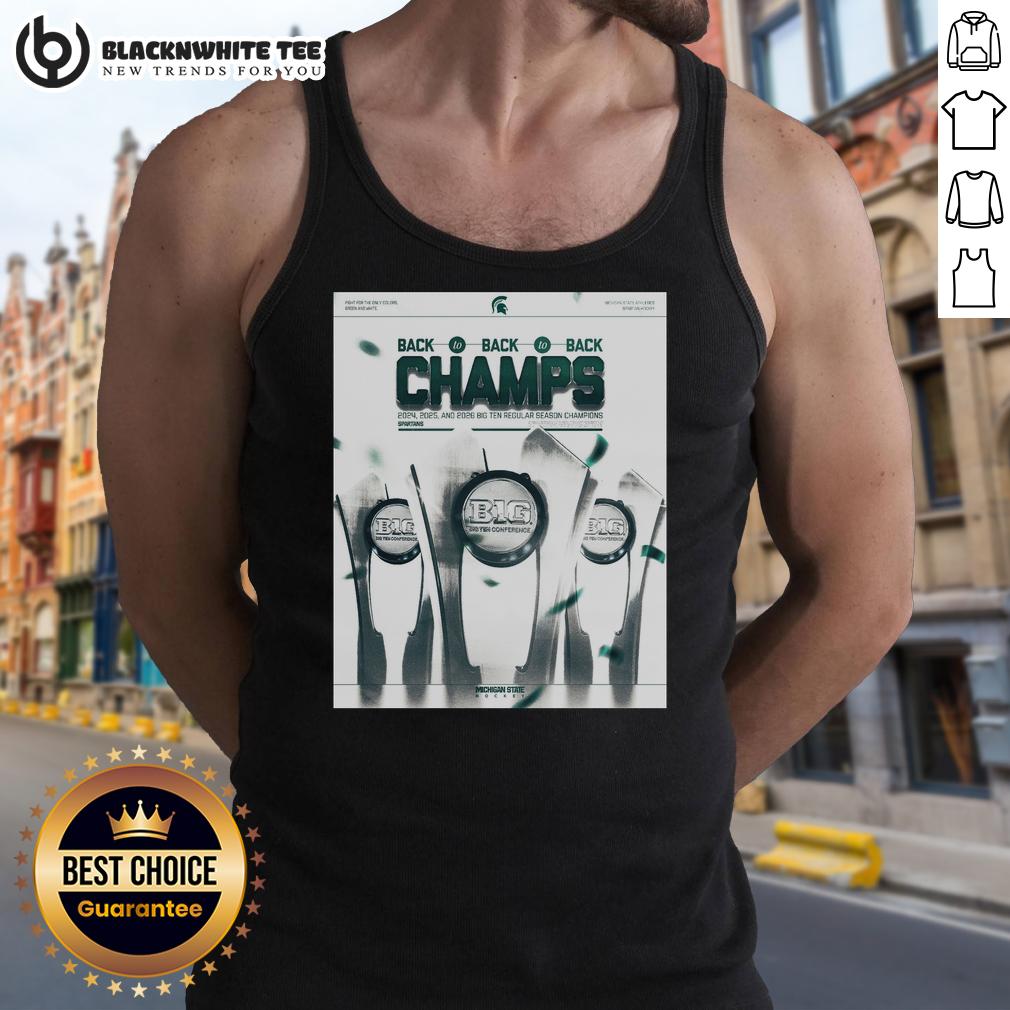 Top Michigan State Spartans Regular Season Champions Back To Back To Back Poster T-Shirt - Image 4
